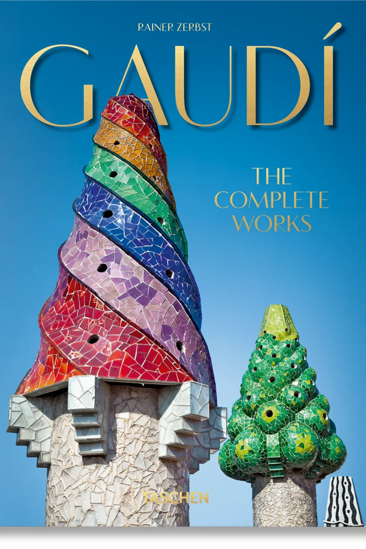 Gaudi. The Complete Works. 45th Ed.