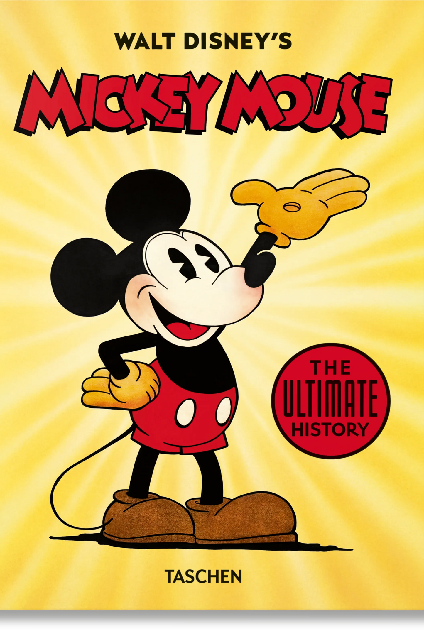 Walt Disney's Mickey Mouse. The Ultimate History