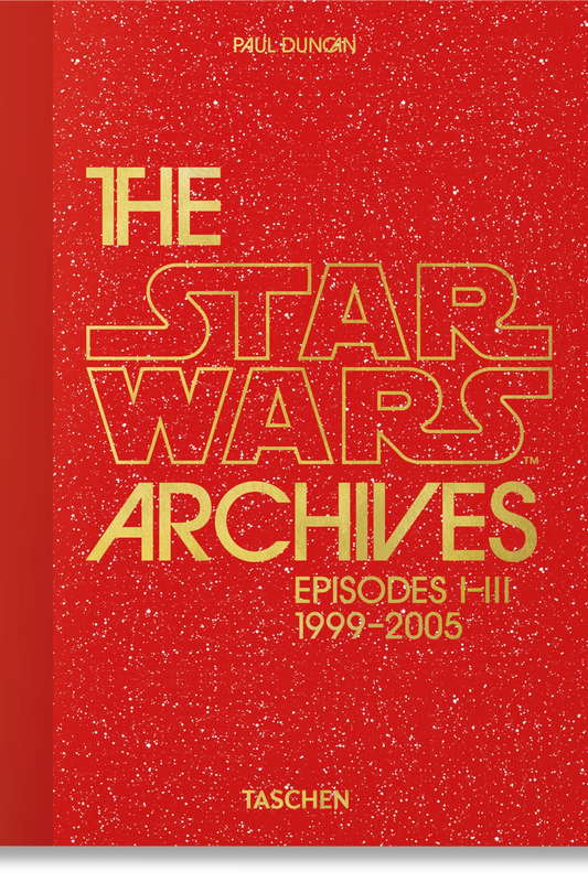 The Star Wars Archives. 1999-2005. 45th Edition